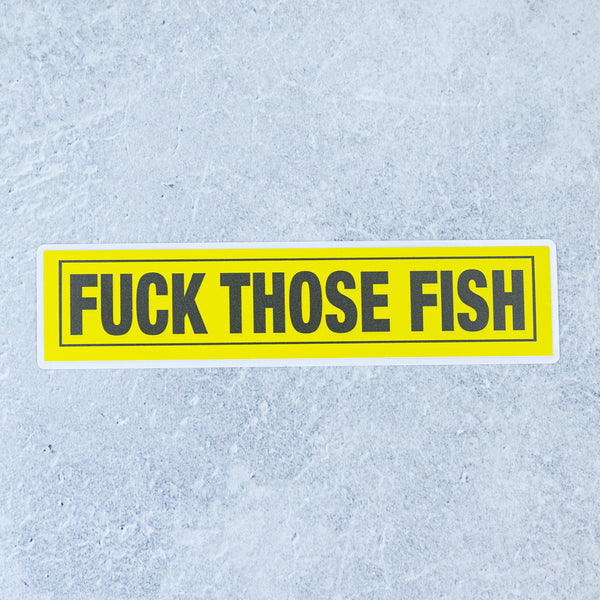 Drewlr F Those Fish Sticker