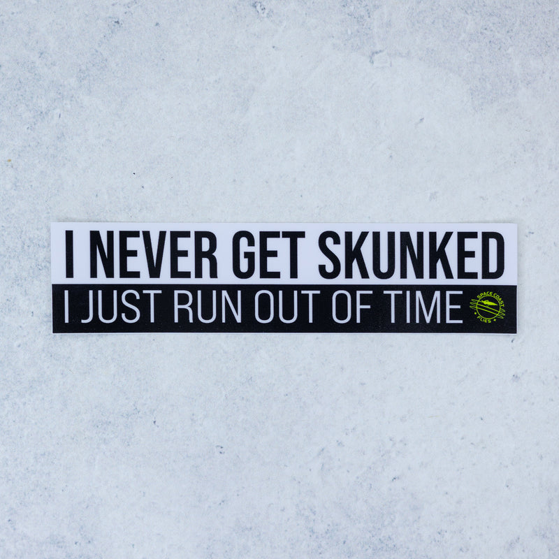 Never Skunked Sticker 5"